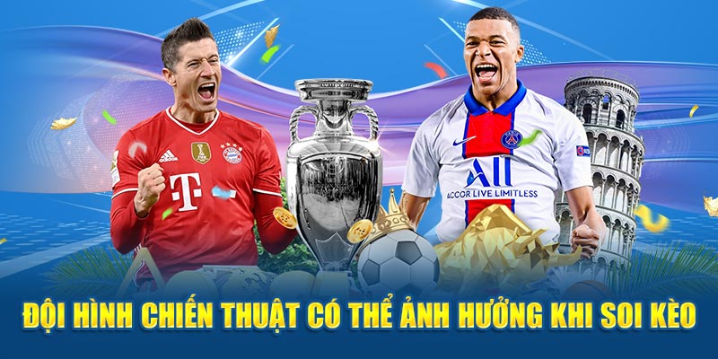 Doi-hinh-chien-thuat-co-the-anh-huong-khi-soi-keo