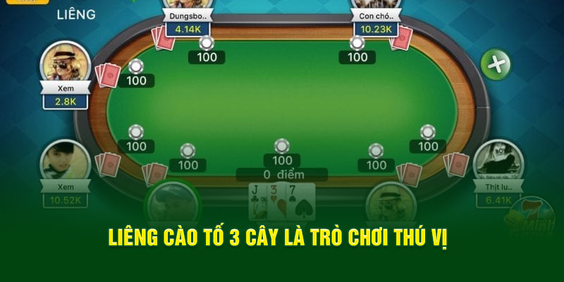 lieng-cao-to-3-cay-la-tro-choi-thu-vi